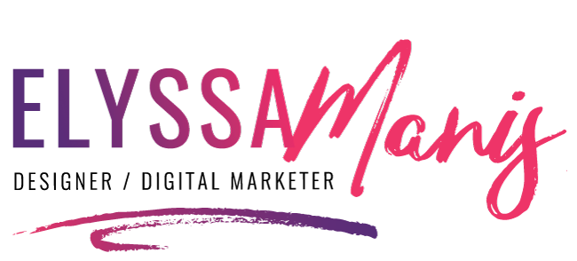 Elyssa Manis - Designer & Digital Marketer